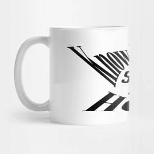 KNOW YOUR ROLE-BLACK DESIGN#3 VARIATION #1 Mug